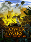���������� ���� �� ������� ����� - Tower Wars time guardian
